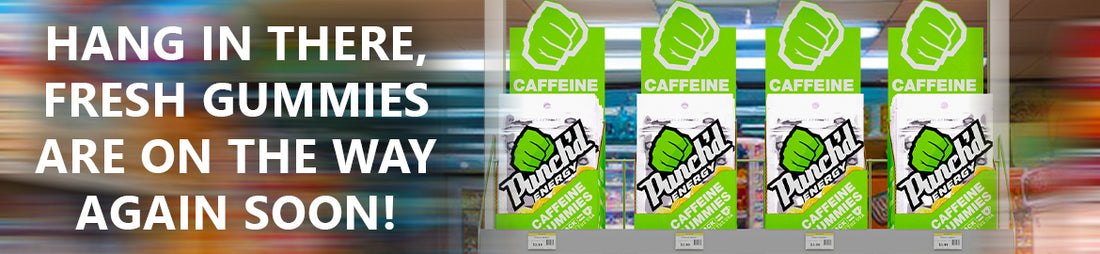 Hang in there, Fresh Gummies are on the way again soon!